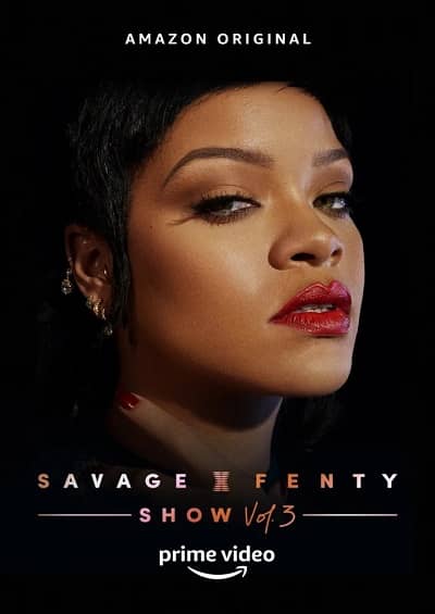 Savage X Fenty Show Vol 3 2021