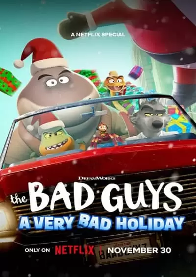 The Bad Guys: A Very Bad Holiday 2023